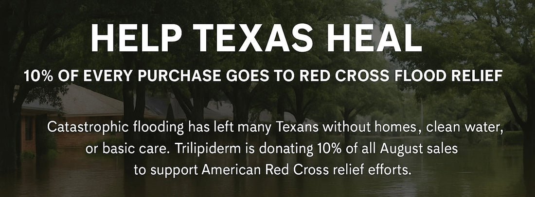 Standing With Texas: Trilipiderm Supports Red Cross Disaster Relief