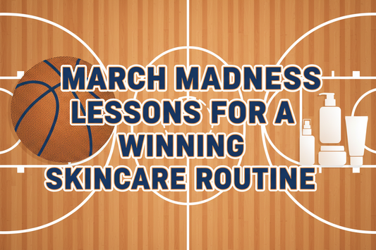 Trilipiderm skincare products styled with a basketball – March Madness skincare routine tips