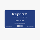 Blue Trilipiderm Premium Skincare gift card, redeemable only online